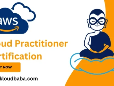 AWS Cloud Practitioner Certification: Building from Ground Zero to Hero