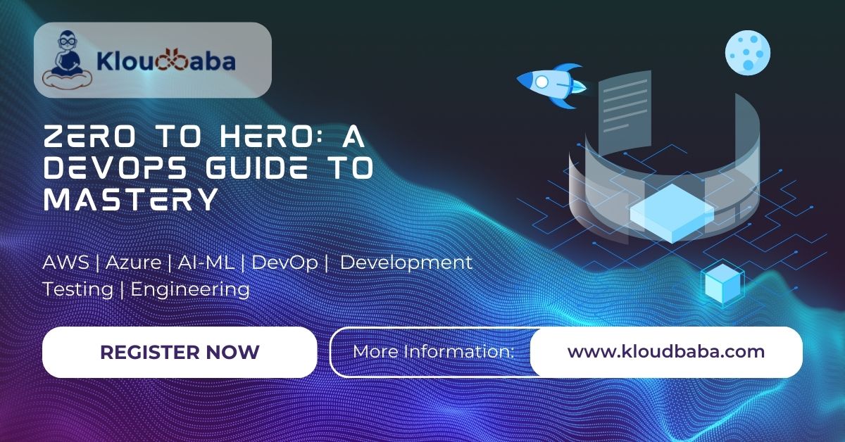 Zero to Hero: A DevOps Guide to Mastery