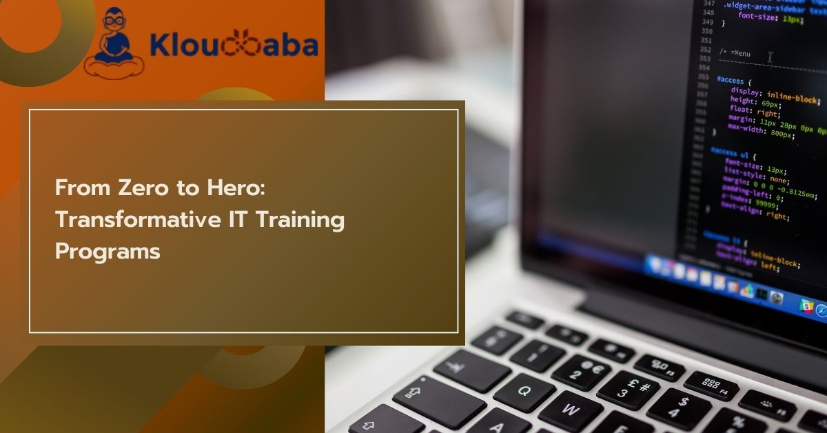 From Zero to Hero Transformative IT Training Programs